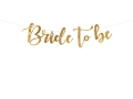 BANER BRIDE TO BE ZŁOTY 0,8m