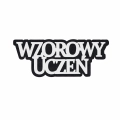 EMBLEMAT NAPIS WZOROWY UCZEŃ FILCOWY CZARNO-BIAŁY 10x4cm